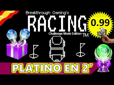 Racing Challenge Mode Edition Guía Platino en 2 Minutos en Español Trophy Guide Platinum Walkthrough