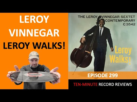 Leroy Vinnegar Sextet - Leroy Walks! (Episode 299)