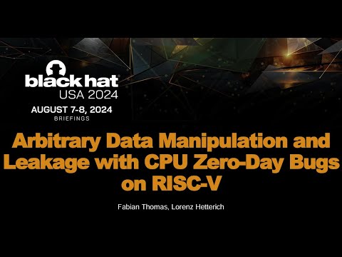 Arbitrary Data Manipulation and Leakage with CPU Zero-Day Bugs on RISC-V