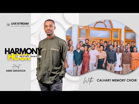 HARMONY HOUR Session with Calvary Memory Choir -  #57thLiveSession