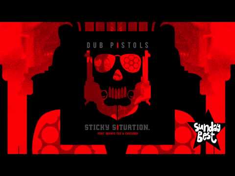 Dub Pistols - Sticky Situation