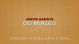 Judith Babirye - Oli Mukulu (English Translated Ly