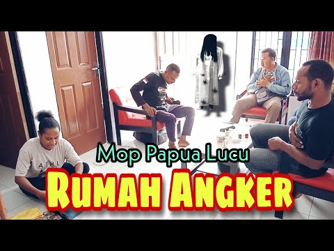 mop-papua-komedi-cerita-lucu-terbaru-2022-rum4h-4ngker