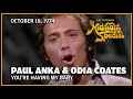 You Re Having My Baby Paul Anka Odia Coates The Midnight Special