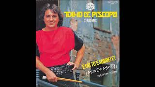 Tullio De Piscopo - 'E Fatto 'E Sorde! E? (Money Money) (1985) full Maxi-Single