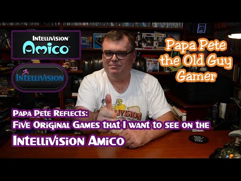 Papa Pete Reflects - Five Classic Intellivision Games that I Want Remastered for the Amico