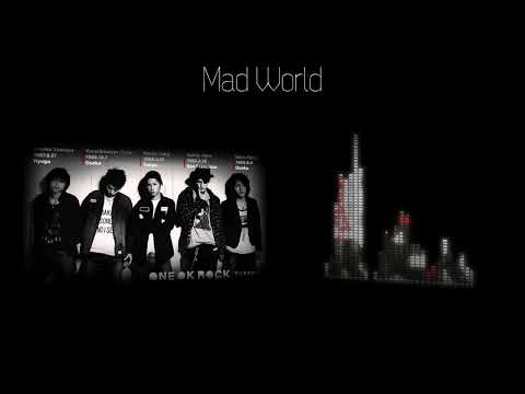 ONE OK ROCK--Mad World【歌詞・和訳付き】Lyrics