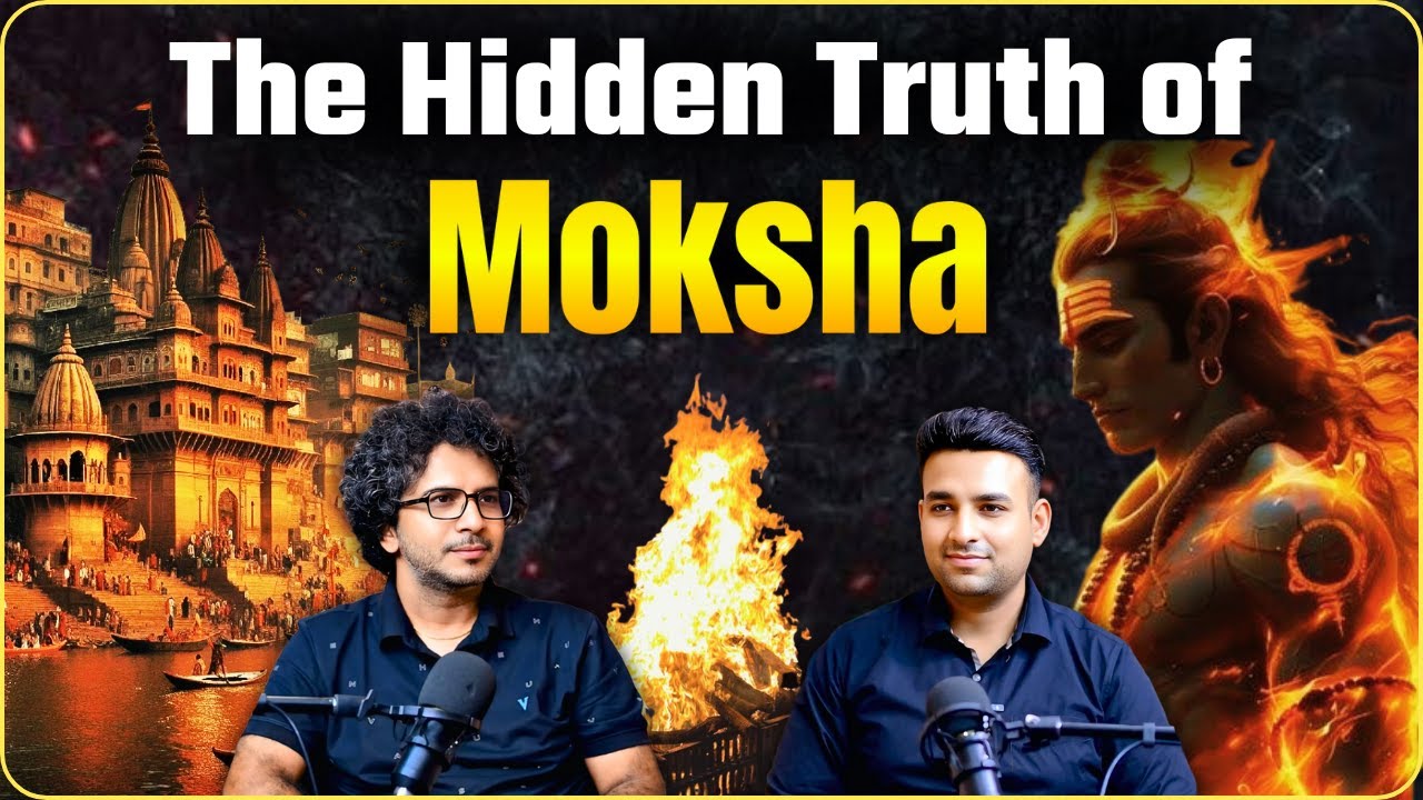 The Hidden Truth of Moksha