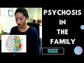 HOW SCHIZOPHRENIA (OR PSYCHOSIS) AFFECTS THE FAMILY| Signs 101 | Psychotherapy Crash Course