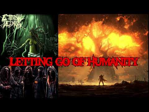 Eternal Delyria - Letting Go Of Humanity (2016)