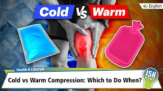 Cold Compression vs Warm Compression: Which to Do When?