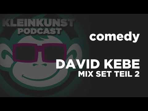 #076 David Kebe - Mix Set 2 (Comedy)