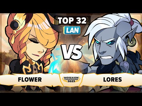 Flower vs Lores - Top 32 - Midseason Championship 2025 - LAN 1v1