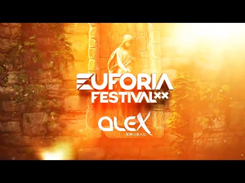 DJ ALEX live at EUFORIA FESTIVAL Boszkowo 2021 (2021-08-14)