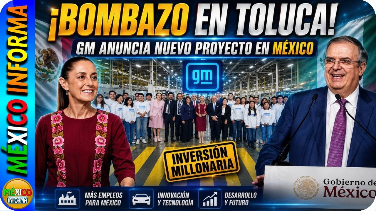 PASÓ EN TOLUCA. MARCELO EBRARD Y LA PRESIDENTA VISITARON GM EN TOLUCA. ASÍ DIERON LA NOTICIA.