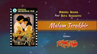 Download lagu “MALAM TERAKHIR“ – RHOMA IRAMA feat RITA SUGIARTO (Audio Full Song) mp3