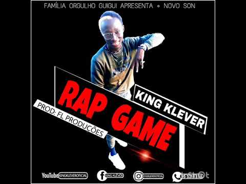 King Klever - Rap Game [Áudio Oficial]