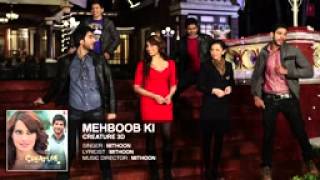 Mehboob Ki Full Audio Song   Creature 3D   Mithoon   YouTube
