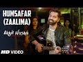 Humsafar (Zaalima) Video Song | Akhil Nasha | BADRINATH KI DULAHNIA