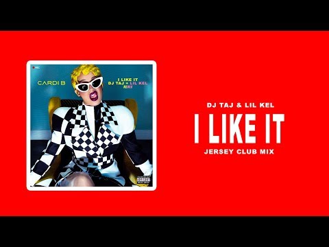 DJ TAJ - I LIKE IT (JERSEY CLUB MIX) FT. DJ LIL KEL