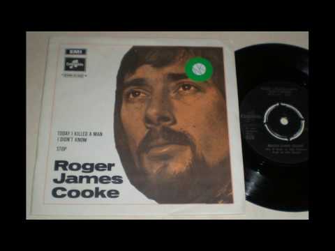 Roger James Cooke - Today I Killed A Man I Didn't Know (1970)