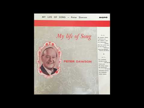 Peter Dawson - My life in song