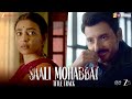 Saali Mohabbat Title Track Radhika Apte Divyenndu Anirudh Bhola Tisca Chopra Gaurav D