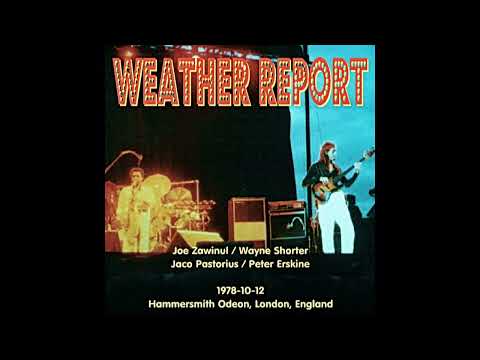 Weather Report - 1978-10-12, Hammersmith Odeon, London, England