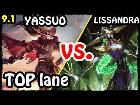 YASSUO Yasuo TOP - Yasuo vs Lissandra Stream 9.1 Gameplay Season 9