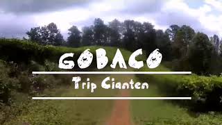 preview picture of video 'Gobaco Trip to Cianten #part 1'