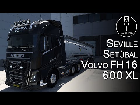 Seville (E) to Setúbal (P) - Hot Chemicals - Volvo FH16 600 XL - ETS 2 ProMods