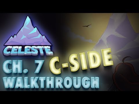 Celeste Chapter 7 "Summit" C-Side Gameplay Walkthrough