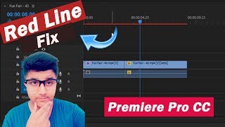 Premiere Pro : Red Line On Timeline Fix