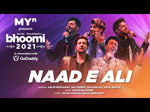 Naad E Ali - MYn presents Bhoomi 21 | Salim Sulaiman | Salman Ali, Raj Pandit, Vipul Mehta