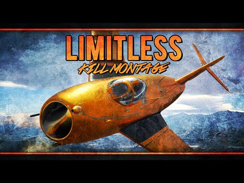 War Thunder RB Kill Montage - MiG-17 - "Limitless"