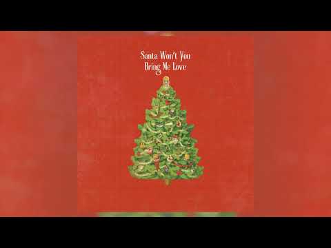 Santa Wont You Bring Me Love - Jill Lamoureux