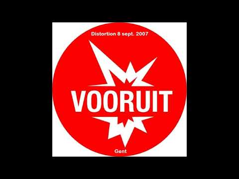LiveSets.com Recordings - LouLou Players at Distortion, Vooruit Gent (08-09-2007)