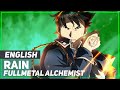 Fullmetal Alchemist Brotherhood Rain ENGLISH Ver AmaLee