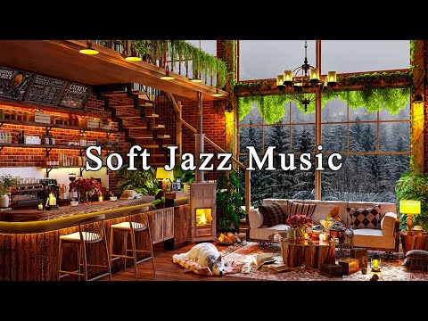 Soft Jazz Music at Cozy Coffee Shop Ambience for Work, Study, Focus☕Relaxing Jazz Instrumental Music