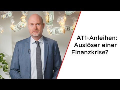 17 Mrd. USD über Nacht verpufft: Lösen AT1-Anleihen eine neue Finanzkrise aus?
