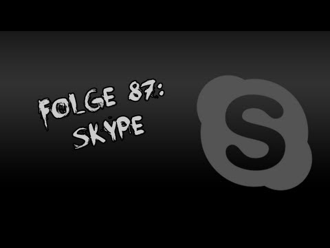 Let's Creep: Folge 87 - Skype [Ü] [German]