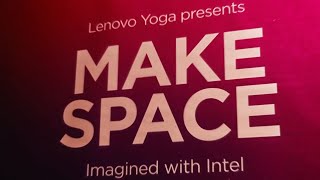  Yoga MAKE SPACE Launch Event