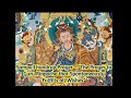 Sampa Lhundrup Prayer —“The Prayer to Guru Rinpoche that Spontaneously Fulfills all Wishes”