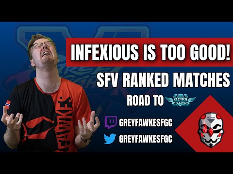 Infexious is TOO GOOD! [SFV RANKED MATCHES]