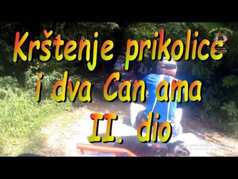 540.DEČKI ŽUTNICE -  Krštenje prikolice i dva Can ama II. dio.