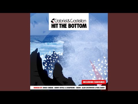 Hit the Bottom (Alan Lockwood & Paul Darey Remix)