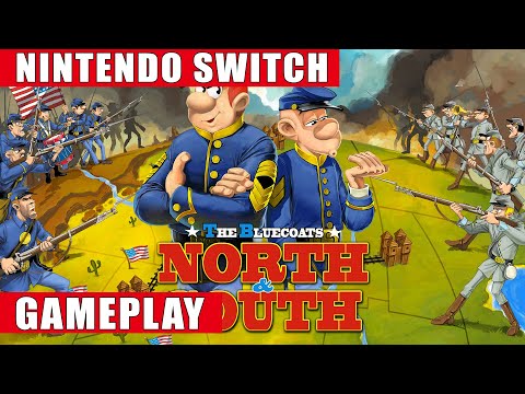 The Bluecoats: North & South Nintendo Switch Gameplay