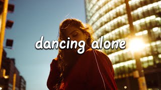 Kings Elliot - Dancing Alone (Lyrics)
