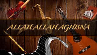 Download lagu INSTRUMENTAL MUSIC - Allah Allah Aghisna - COVER mp3