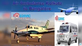 Medical Care Best ICU Setup Air Ambulance in Kolkata